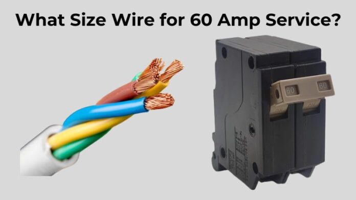 The Ultimate Guide to Choosing the Right 60 amp wire size