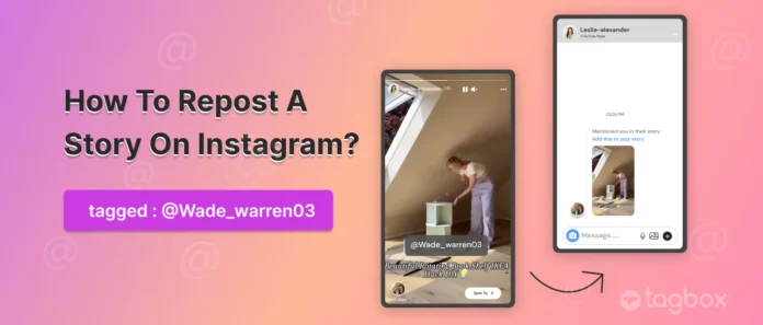 The Ultimate Guide how to repost story on instagram