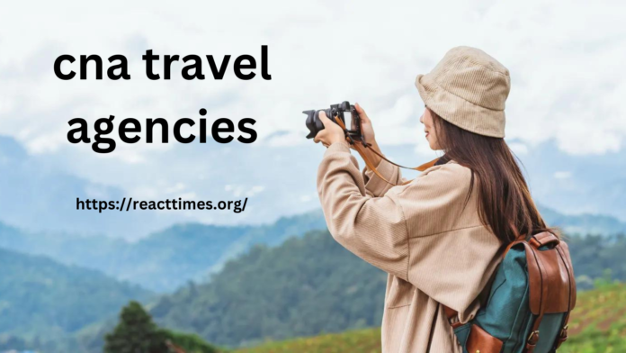 How to Find the Best cna travel agencies for Your Needs